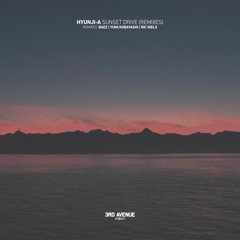 Hyunji-A - Sunset Drive (Yumi Kobayashi Remix) [3rd Avenue]