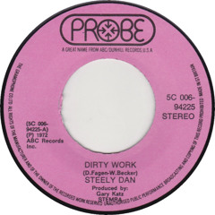 Dirty Work Steely Dan - Patrick Lawrence