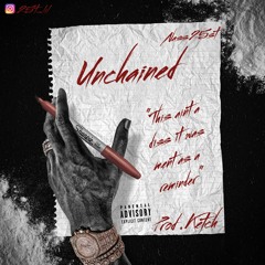 Unchained(not a Diss)