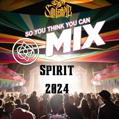 Spirit - So you think you can MIX! 2024