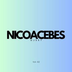 DJ Set - Progressive House Vol. 02 | NICO ACEBES