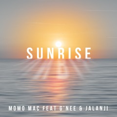 Momo Mac Feat G'nee & Jalanji - Sunrise
