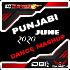 DBI Remix - Dj Raanch June Bhangra Megamix