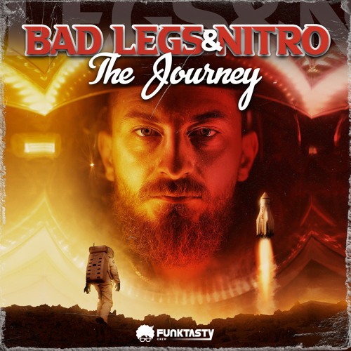 Bad Legs & Nitro - The Journey (Original Mix) - [ OUT NOW !! · YA DISPONIBLE ]