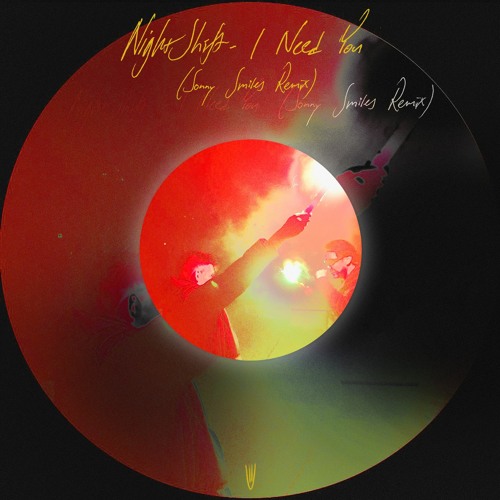 PREMIERE /// NightShift - I Need You (Sonny Smiles Remix)