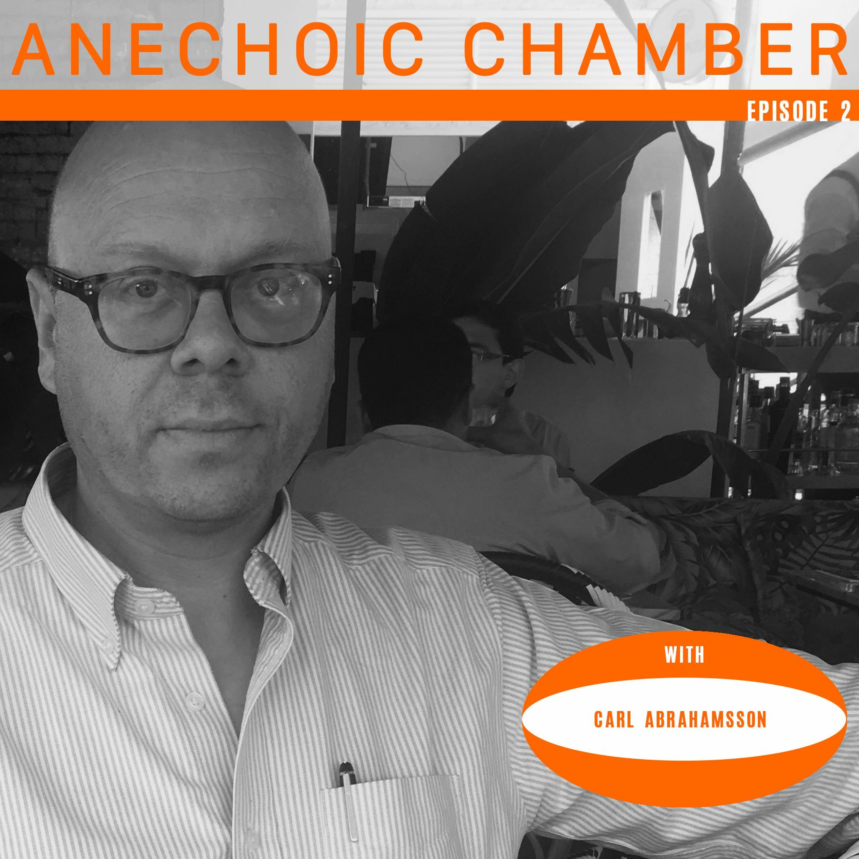 Anechoic Chamber podcast
