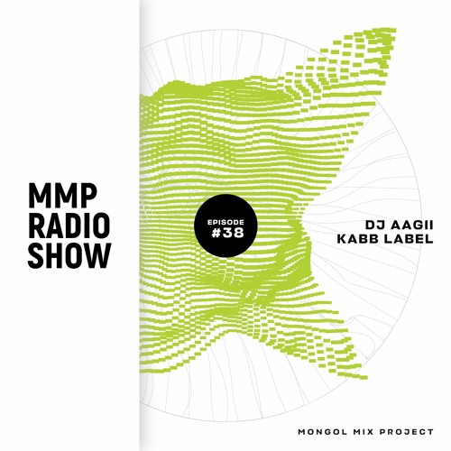 MMP[038] Aagii (GUEST)