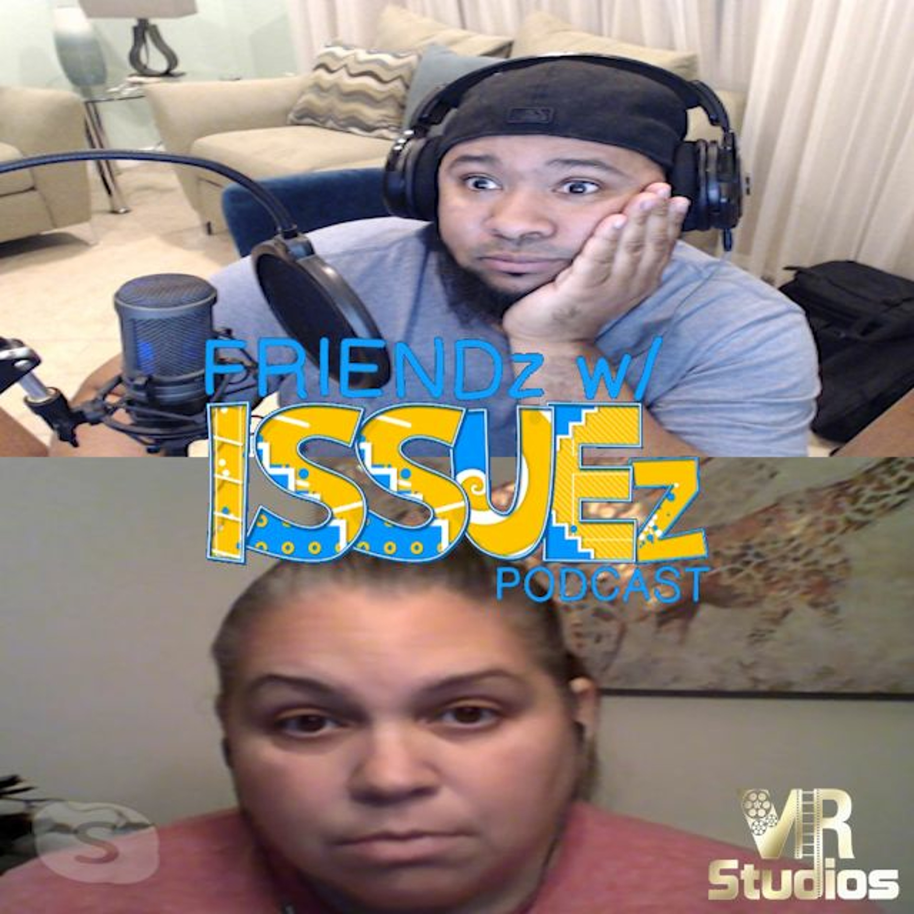 FRIENDz With ISSUEz