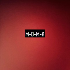 M-D-M-A