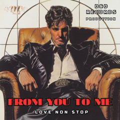 From you to me