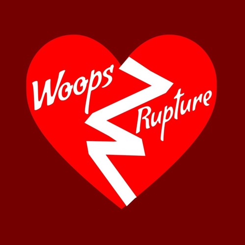 WOOPS - RUPTURE