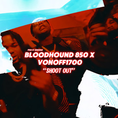 Vonoff1700 x BloodHound Q50- Shoot Out (Fast)