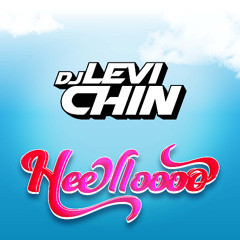 Heelloooo 2025 Dj Levi chin Set