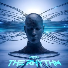 KAYU - THE RHYTHM (EXTENDED MIX) free Download