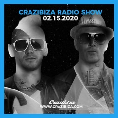 Crazibiza Radio Show (2020-02-15)