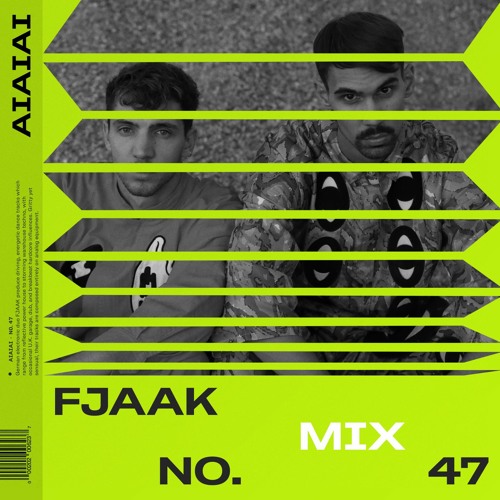 AIAIAI Mix 047 - FJAAK