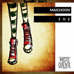 Maichoon - She