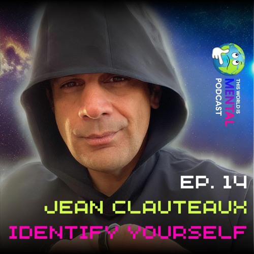 Jean Clauteaux - Identify Yourself Metaverse - Ep. 14 Trailer