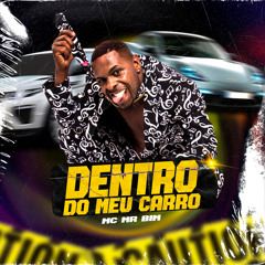 Dentro Do Meu Carro
