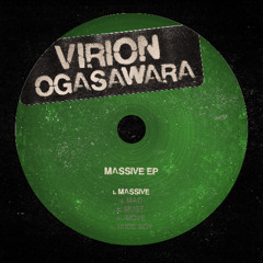 Virion, Ogasawara - Massive
