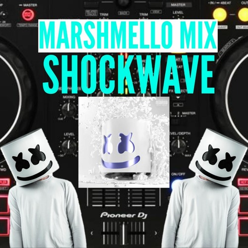 Stream Marshmello Shockwave Album Mix DDJ 400 by Alex Grayle Listen