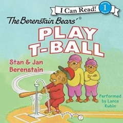 The Berenstain Bears Play T audiobook free download mp3