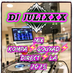 Mix KOMPA⚡️ GOUYAD⚡️ & DIRECT⚡️ LA 2025 by Dj Julixxx.