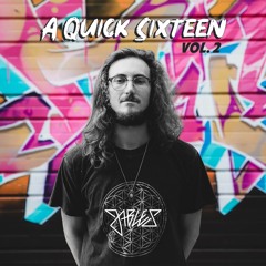 A Quick Sixteen, Vol. 2