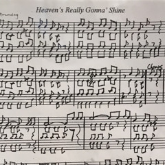 Heaven’s Really Gonna’ shine - Houston Band
