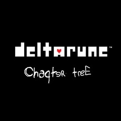 Deltarune Chapter 3 UST: ?? - Channel 27