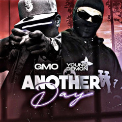 GMO- Another Day Ft. Young Demon (NowOnYouTube)