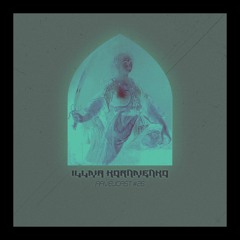 RAVEUCAST #26 - Illiya Korniyenko