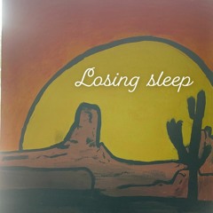 Losing sleep