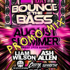 Bounce 2 The Bass Promo Mix