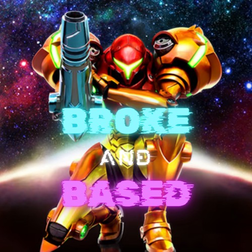 Broke And Based Prod By Morecalcium