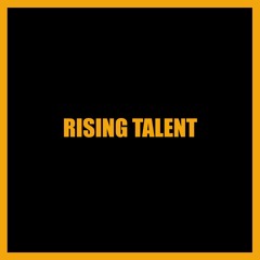 Rising Talent