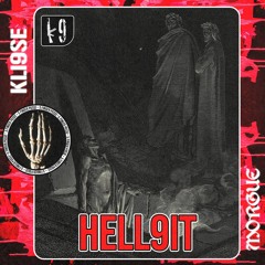 KLI9SE x MORGUE! | HELL9IT | PROD. KHARTUM MAGICIAN