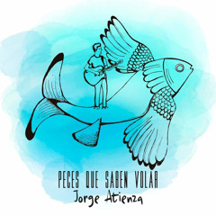 Peces Que Saben Volar