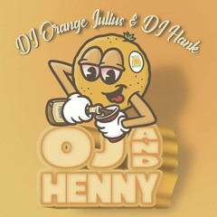 DJ Hank & DJ Orange Julius - WYWD
