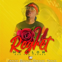 Ou Regret - Mk Flow