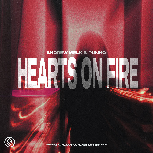 Andrew Melk, Runno - Hearts On Fire