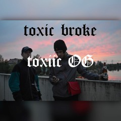 toxic broke (prod. 629)