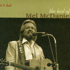 The Best of Mel McDaniel