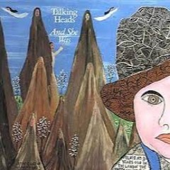 And She Was - Talking Heads
