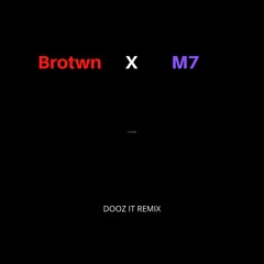 DOOZ IT REMIX