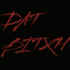 Dat Bixth(feat.FamousYLan)