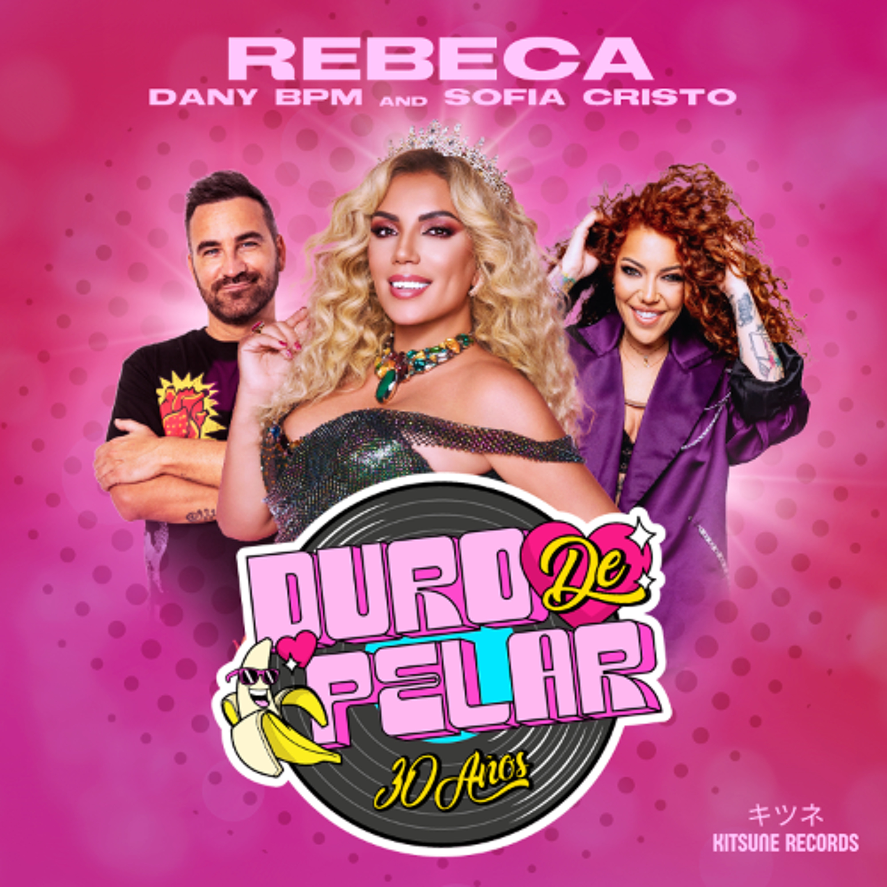 Rebeca x Dany BPM x Sofia Cristo- Duro de pelar (30 Aniversario Remix) episode artwork