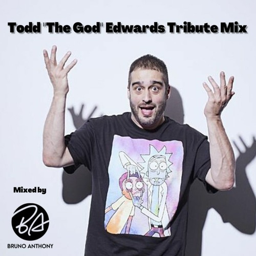 Todd "The God" Edwards Tribute Mix