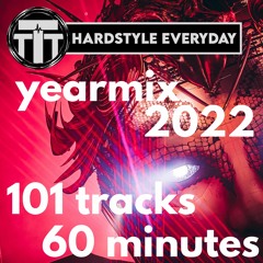 TTT Hardstyle Everyday | Yearmix 2022