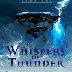 View PDF EBOOK EPUB KINDLE Whispers of Thunder (The Infinites) by  Kayla Mekler 📥